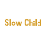 Slow Child - Home